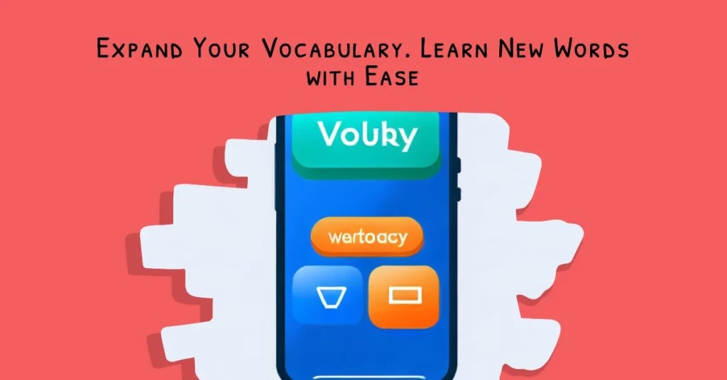 9 Best Apps For Vocabulary To Boost Your Word Power [2024]