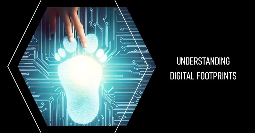 7 Top Digital Footprint Checker Tools To Stay One Step Ahead