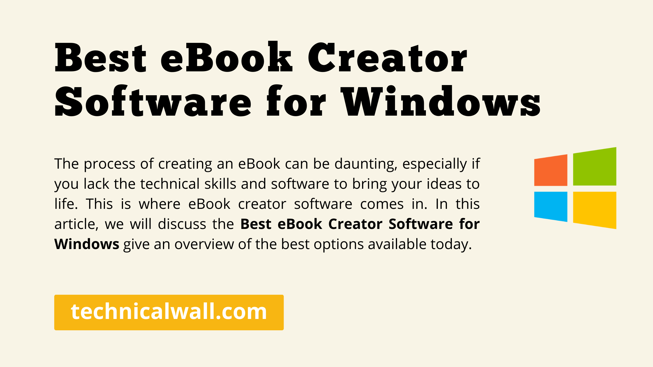 Best eBook Creator Software for Windows in 2023 TechnicalWall