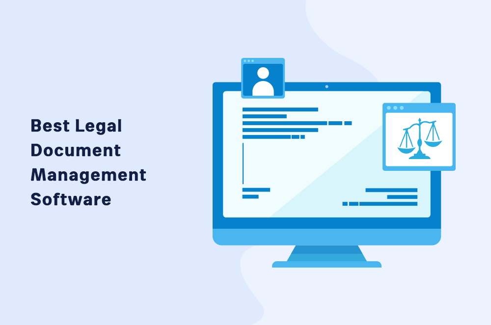 7 Best Legal Document Management Software