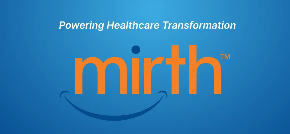 WHY CHOOSE MIRTH CONNECT AS YOUR HL7 INTERFACE ENGINE? | Technosoft