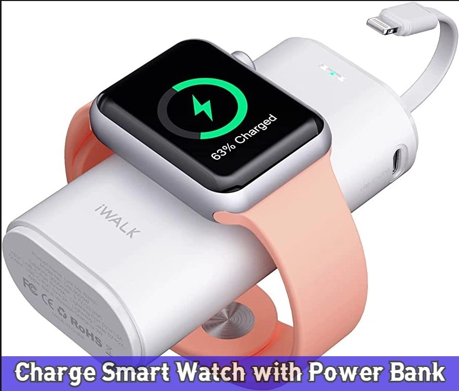 How Can I Charge My Smart Watch Without A Charger? (7 Methods) Technob