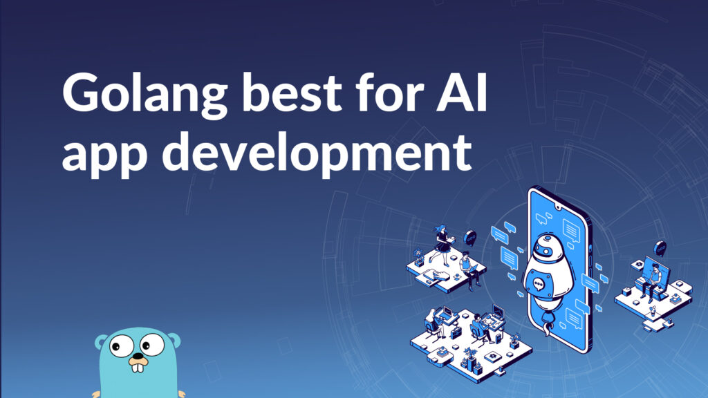 Why is Golang is Best Language for AI and How is it better than Python?