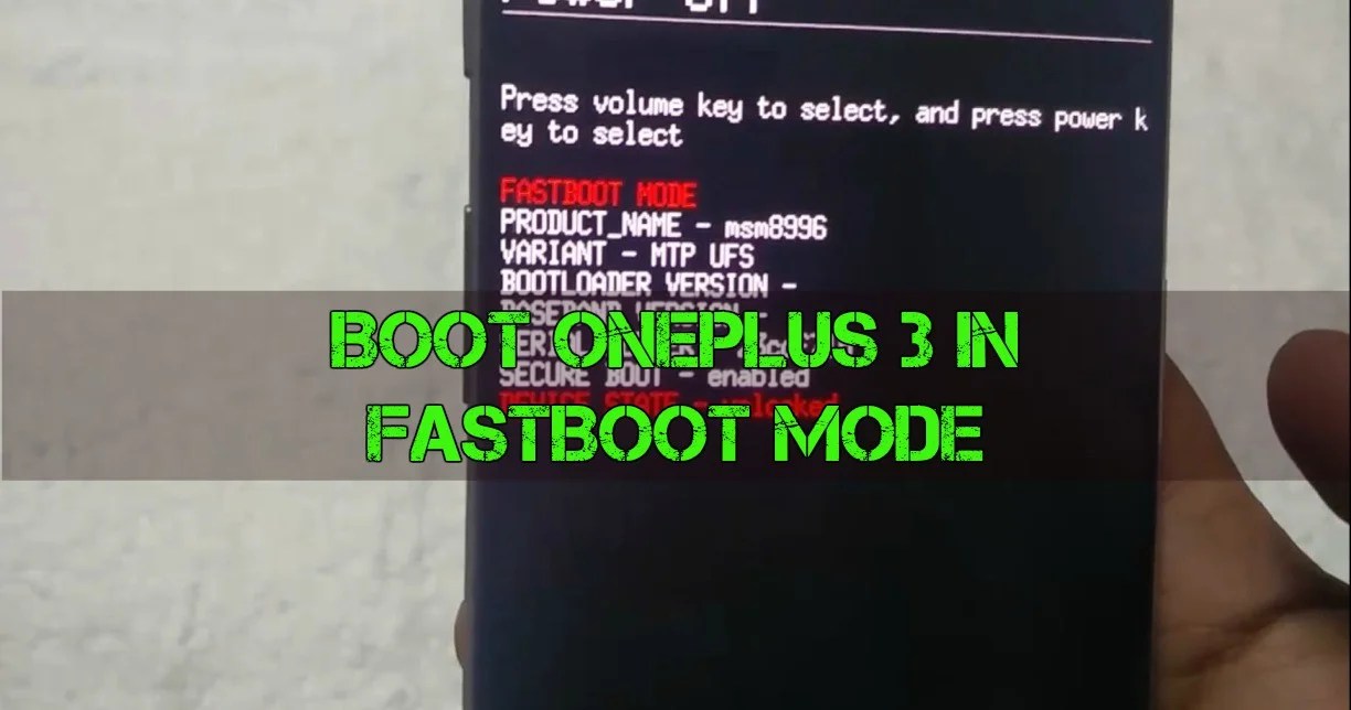 How to Boot OnePlus 3 in Fastboot Mode StepByStep Guide