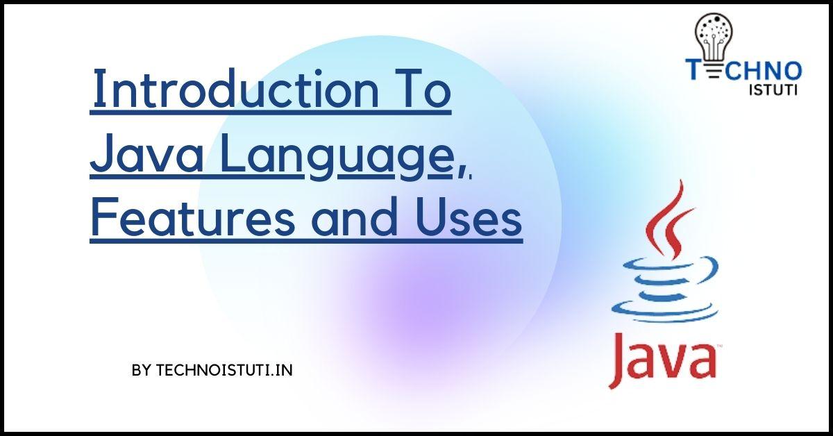 The Fundamentals of Java Programming An Introduction
