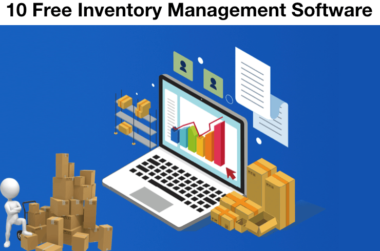 10 Free Inventory Management Software For Business Need
