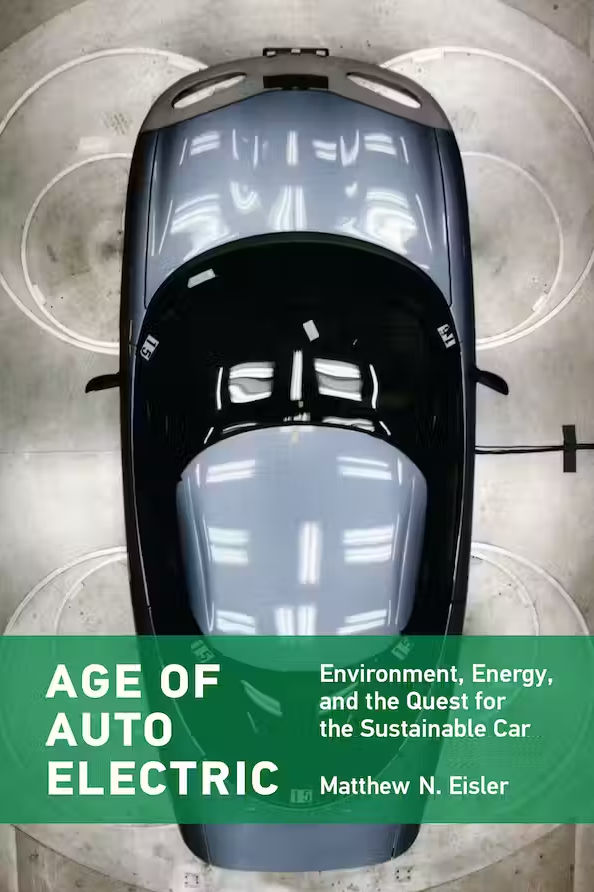 Book Review Age of Auto Electric Environment, Energy, and the Quest