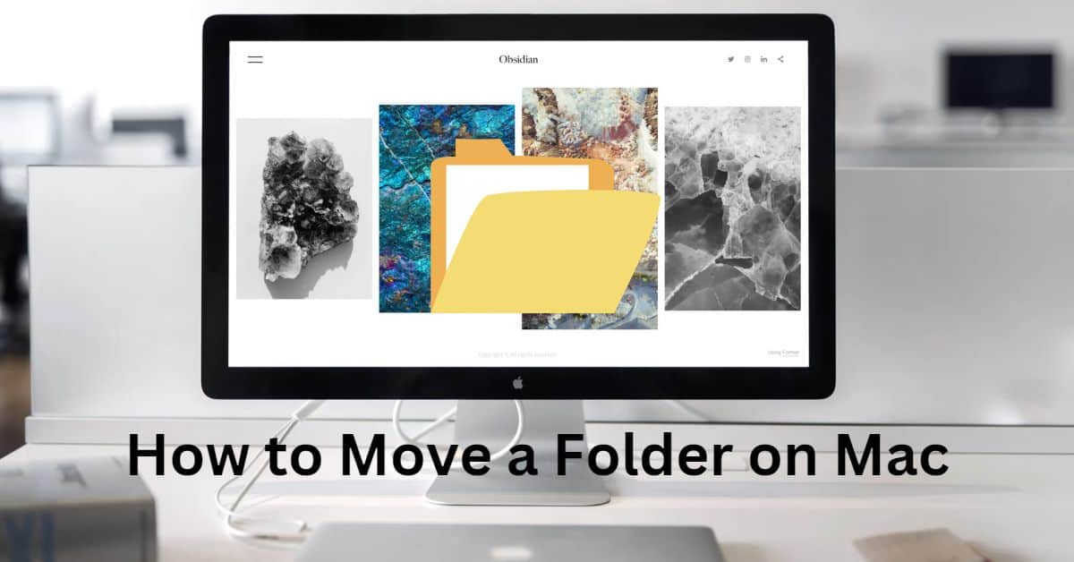 How to Move a Folder on Mac [3 Ways]