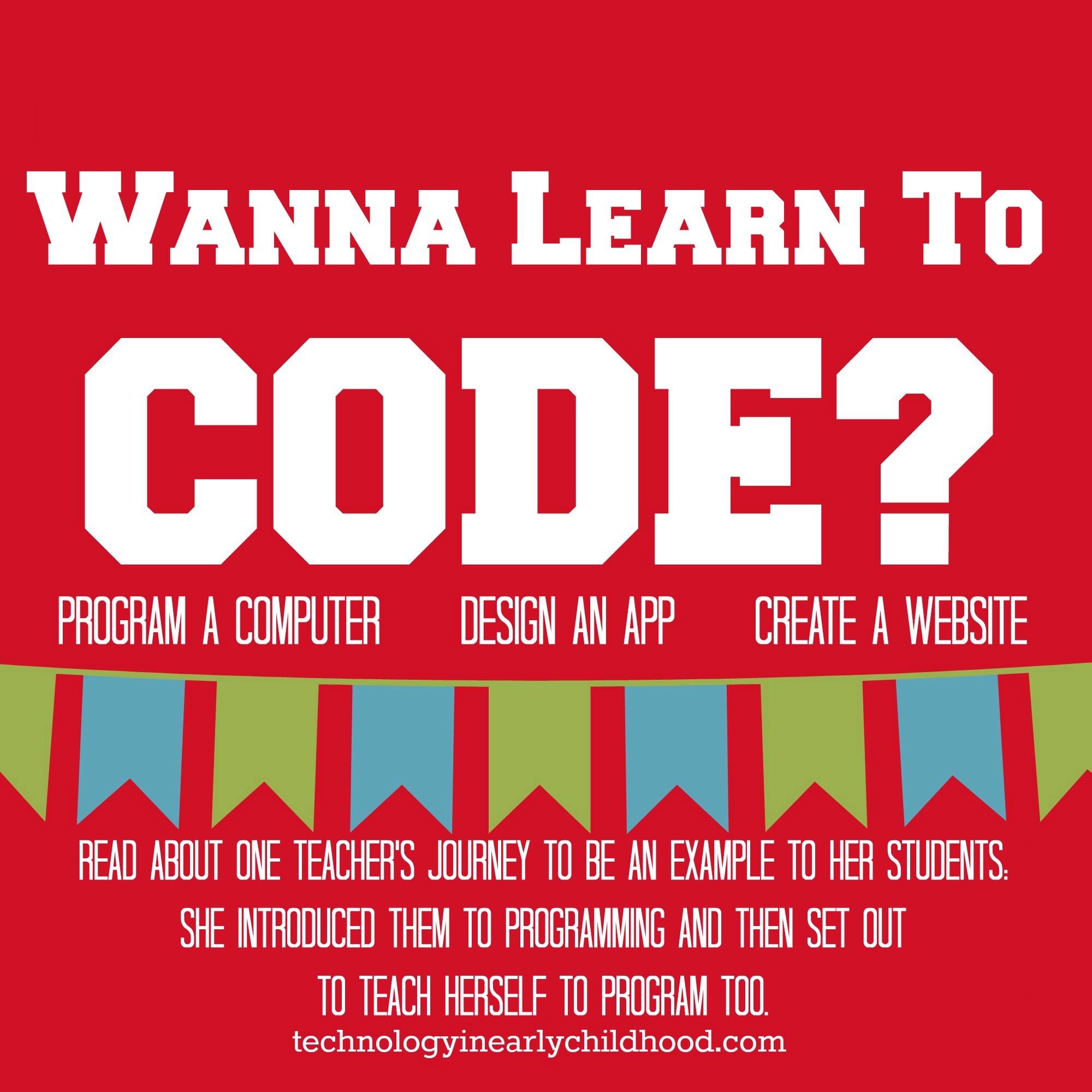 Learn to code For teachers Technology In Early Childhood