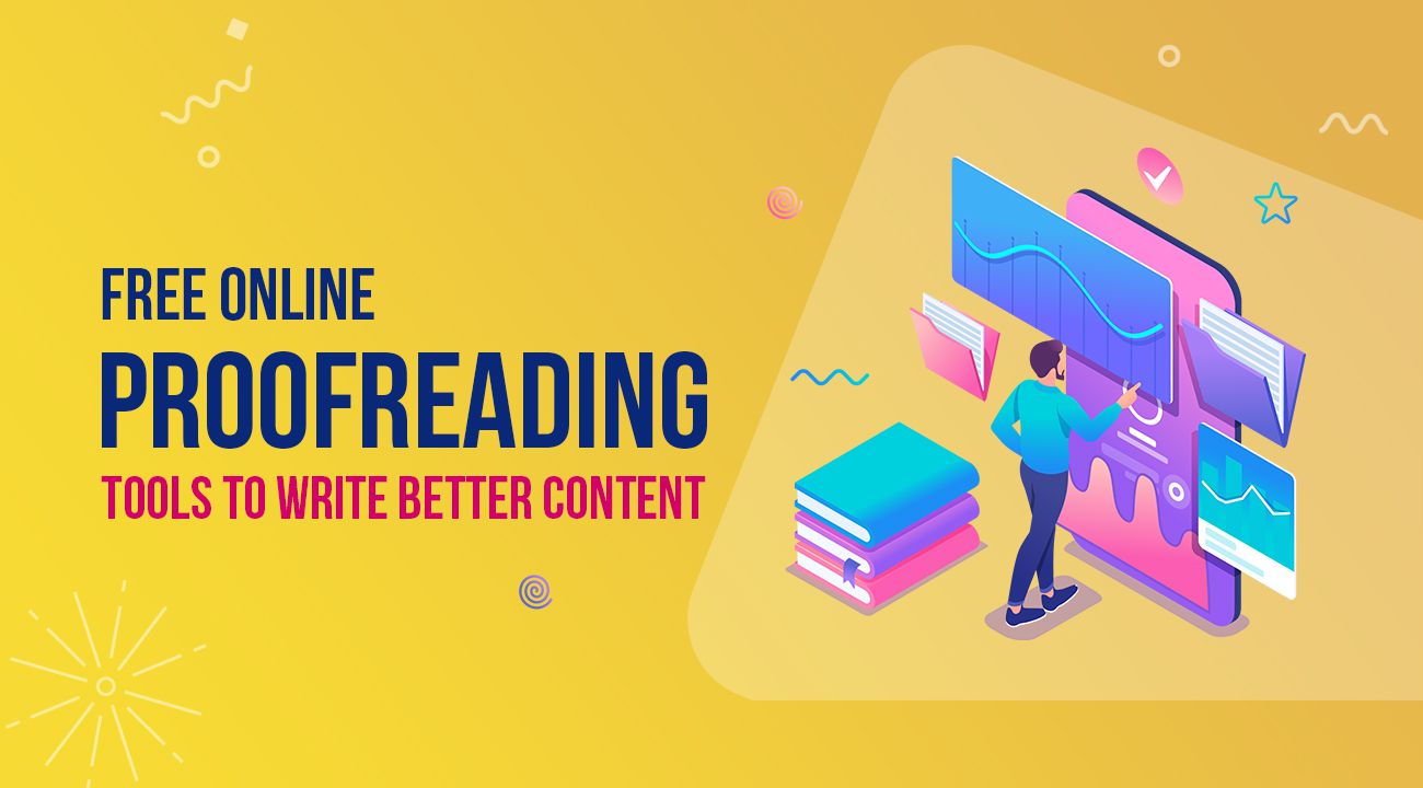 12 Free Online Proofreading Tools to Write Perfect Article