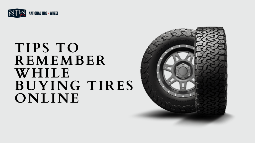 Tips To Remember While Buying Tires Online Technonguide