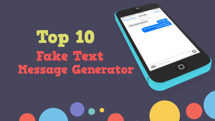 Top 10 Fake Text Message Generator (Get a Free Online Prank Text) Top 10 Fake Text Message Generator (Get a Free Online Prank Text)