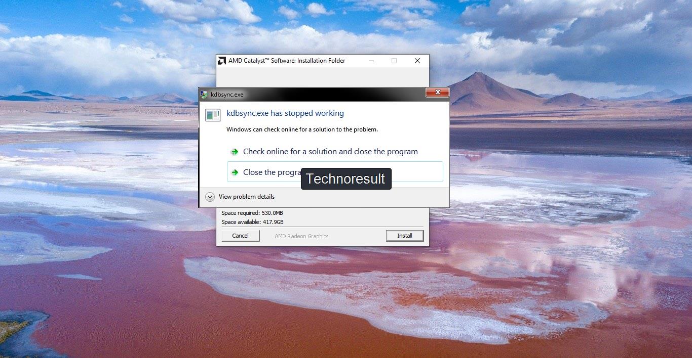 Fix Error Kdbsync.exe has Stopped working in Windows 10. Technoresult