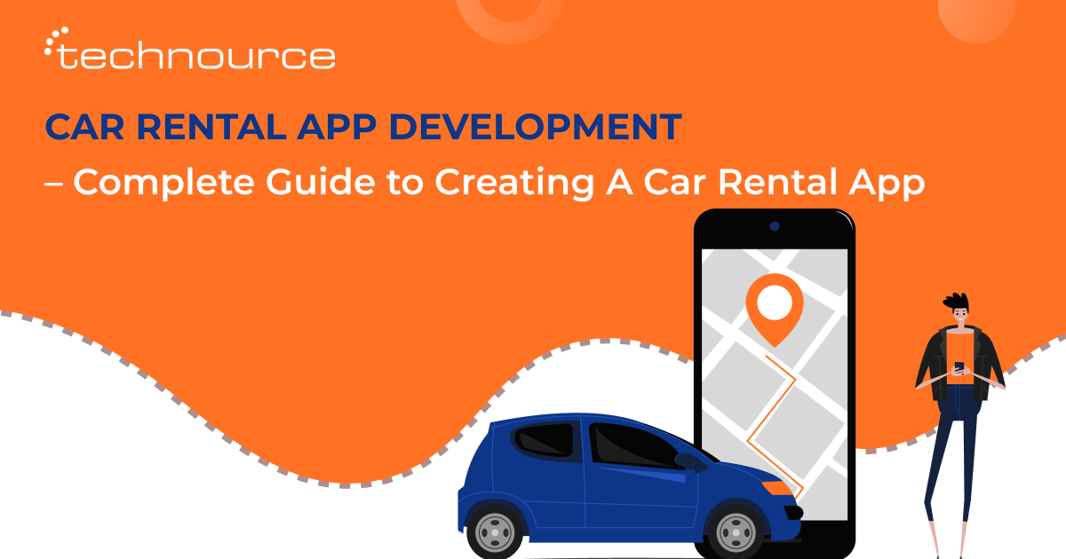 Car Rental App Development Features & Revenue Model