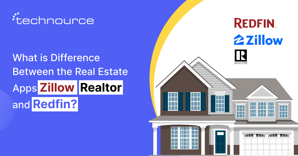 Zillow vs Redfin vs Realtor A Brief Comparison