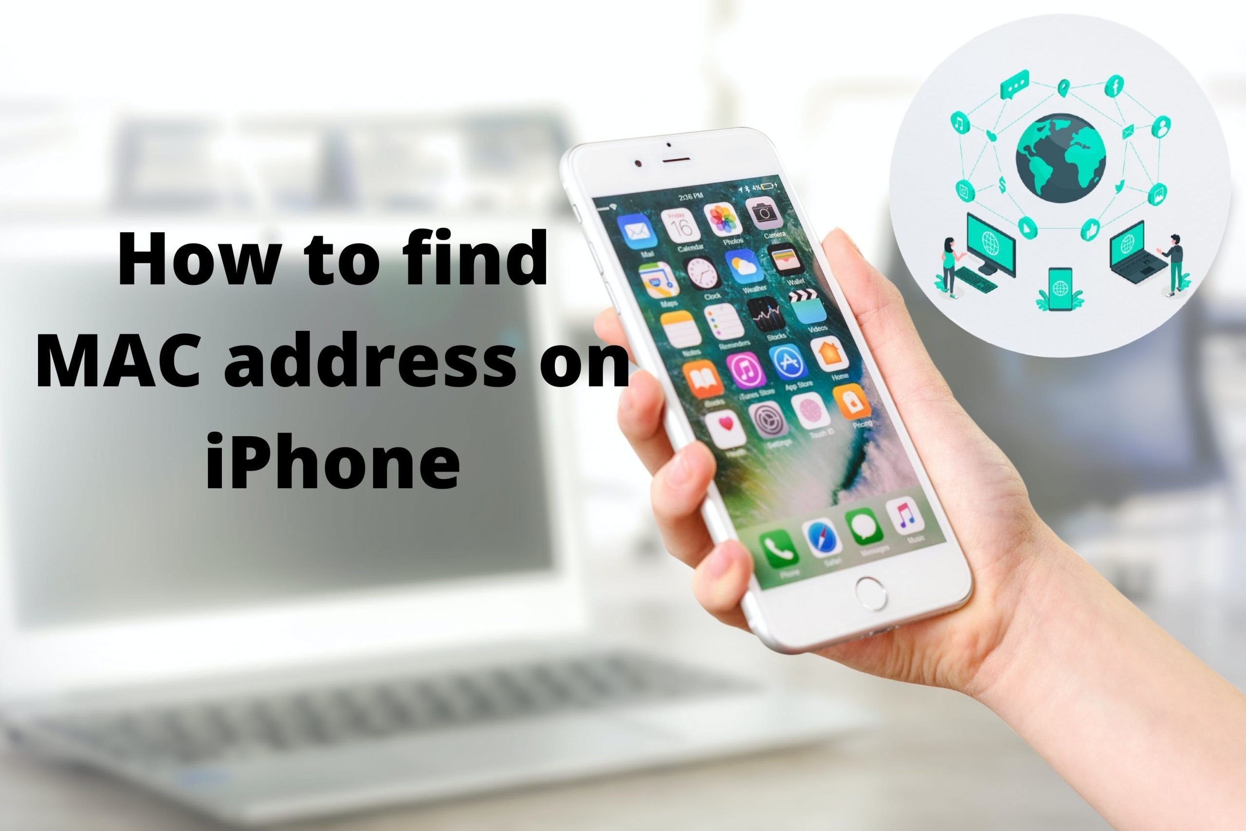 How To Find MAC Address On IPhone In 2021 (Simplest Way) » TechnoZee