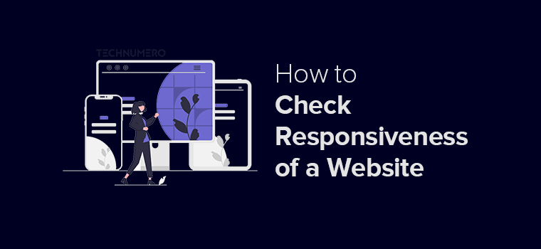 How to Test Responsive Design of a Website Easily (2 Simple Methods) How to Test Responsive Design of a Website Easily (2 Simple Methods)