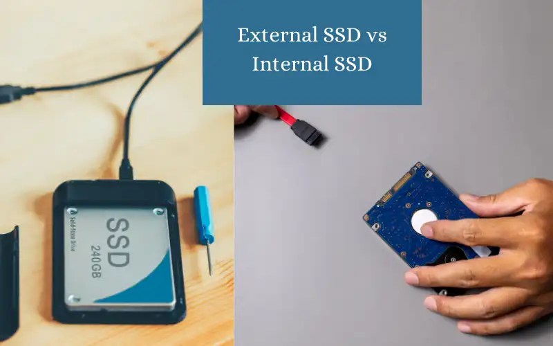 External SSD vs Internal SSD Price, Speed [Expert's opinion]