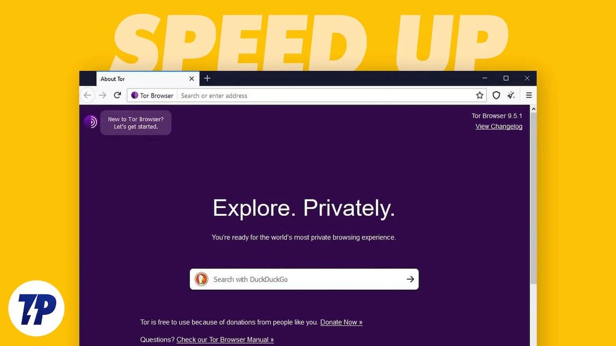 How to Speed Up Tor Browser [2024] TechPP