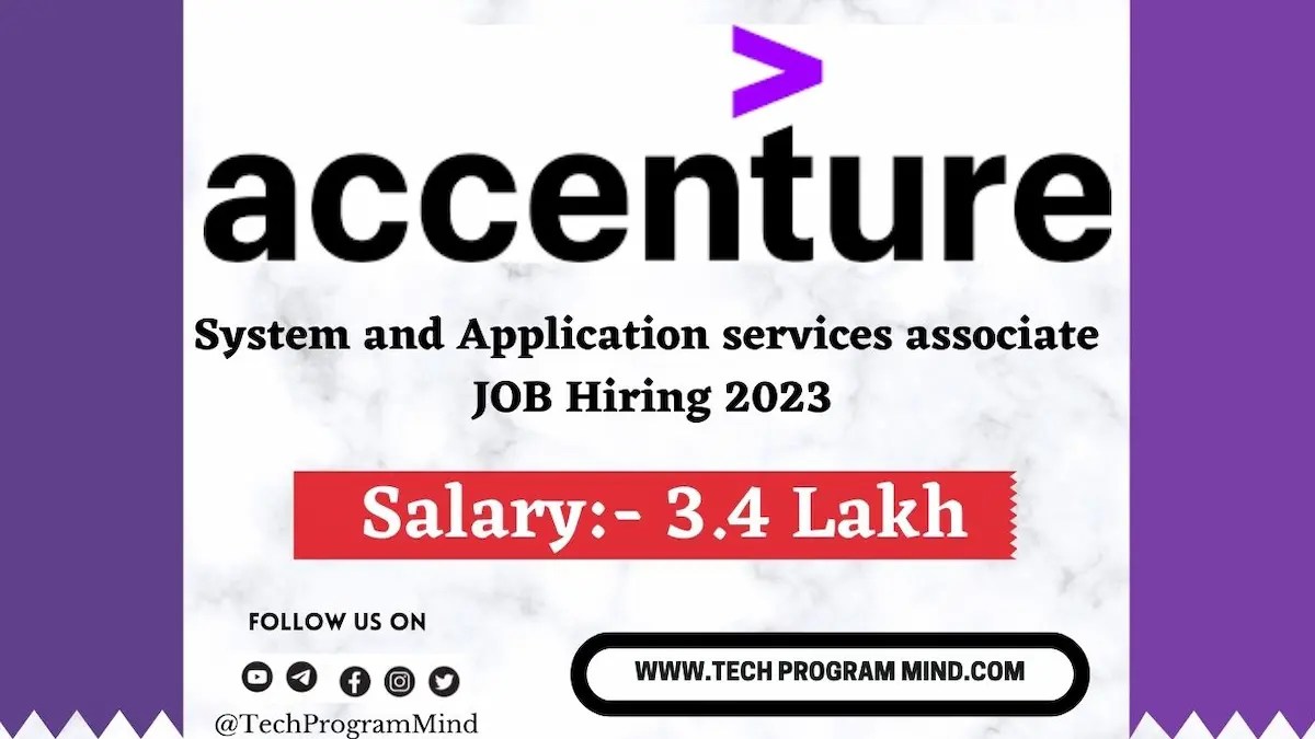 Accenture hiring 2022 freshers System and Application services