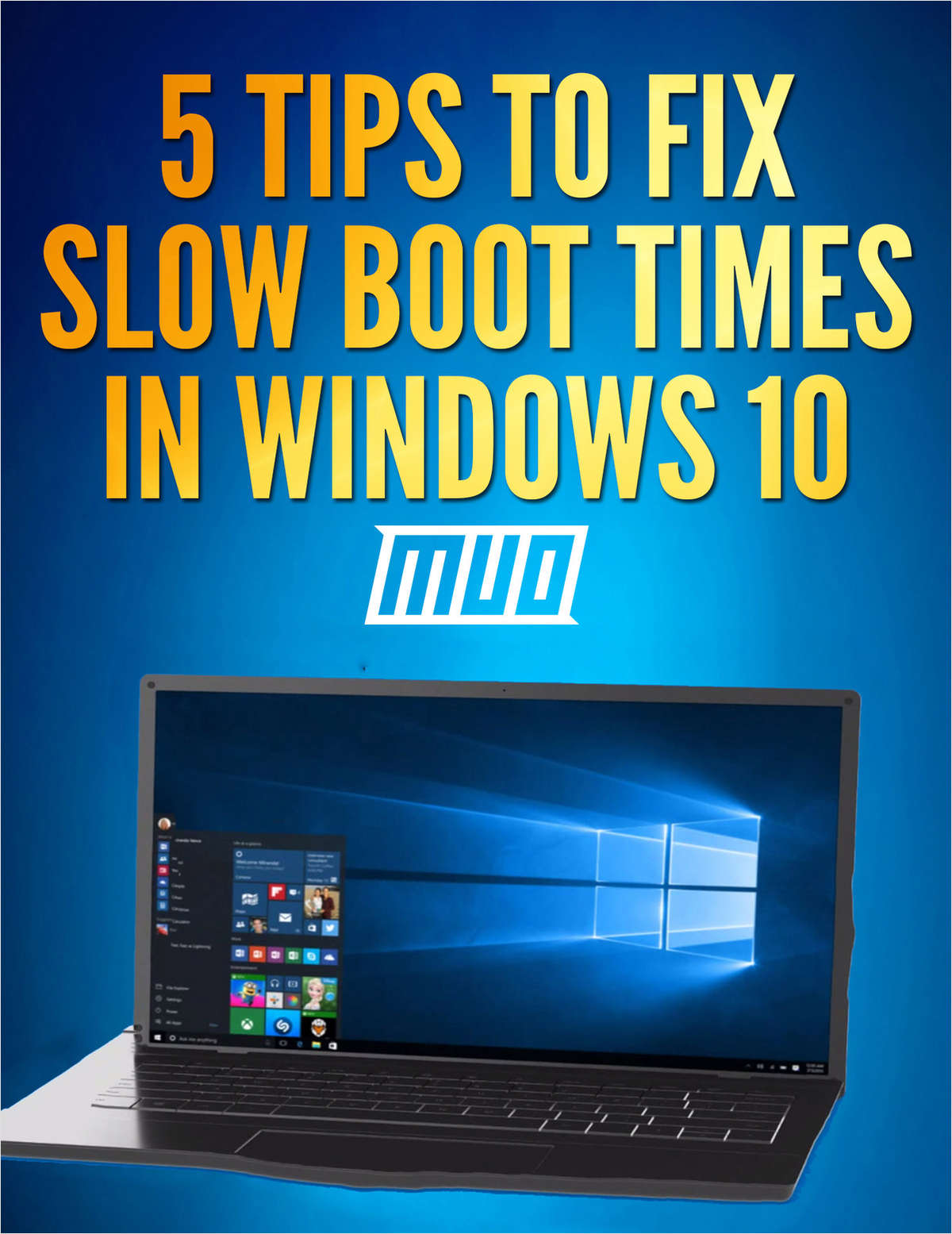 5 Tips to Fix Slow Boot Times in Windows 10 Techprotips