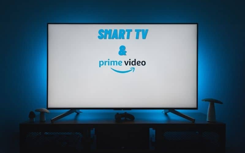 Amazon Prime Video & Smart TV (12 Réponses)