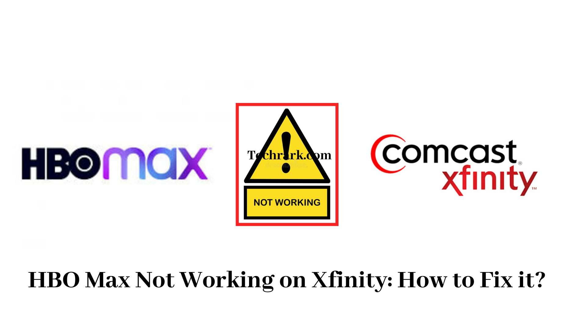 6 Different Tricks to Fix HBO Max Not Working on Xfinity