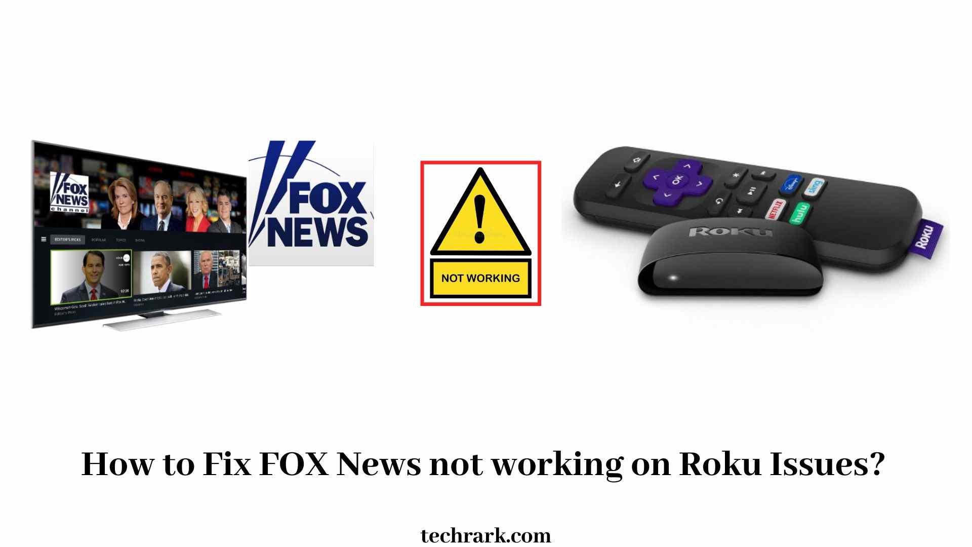 How to Fix FOX News not working on Roku Issues?