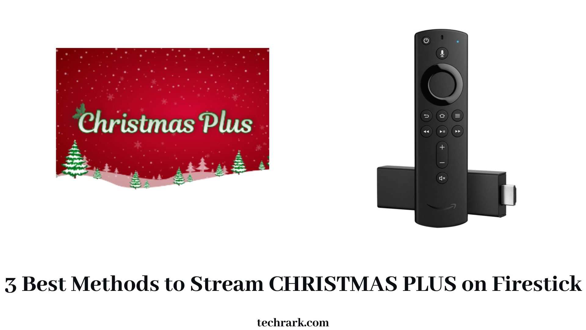 3 Best Methods to Stream CHRISTMAS PLUS on Firestick