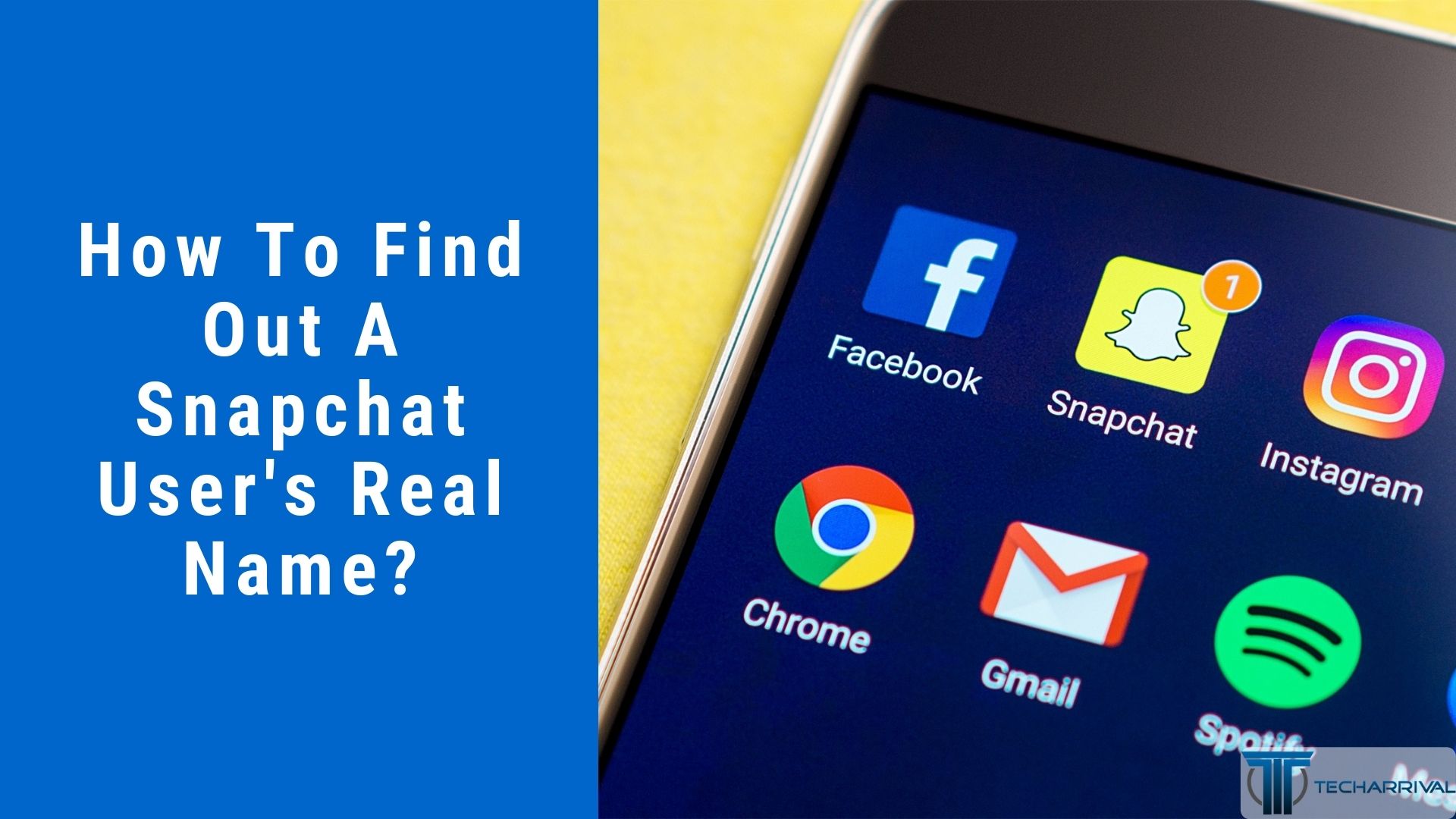 How To Find Out A Snapchat User's Real Name?