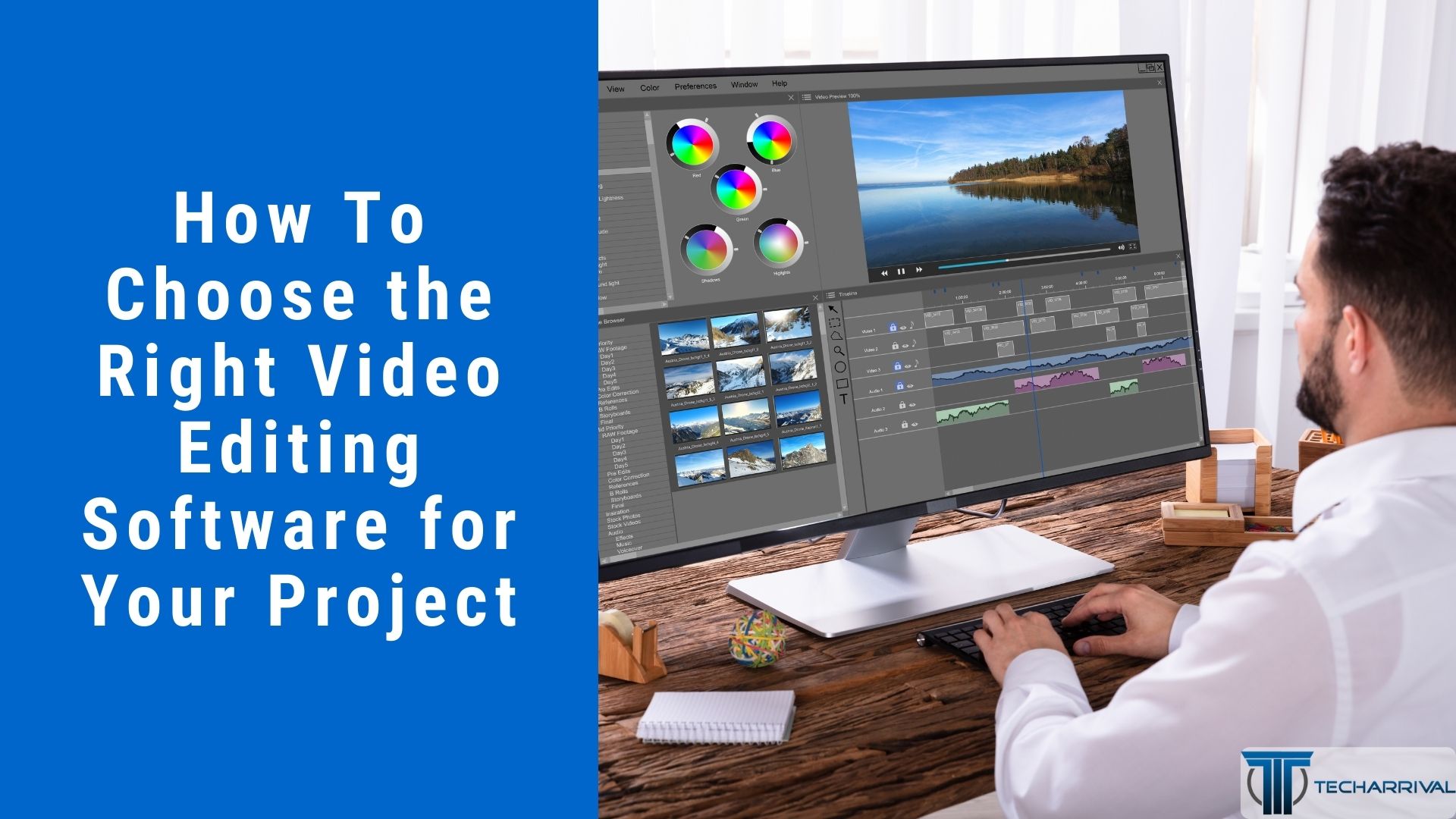 How To Choose the Right Video Editing Software for Your