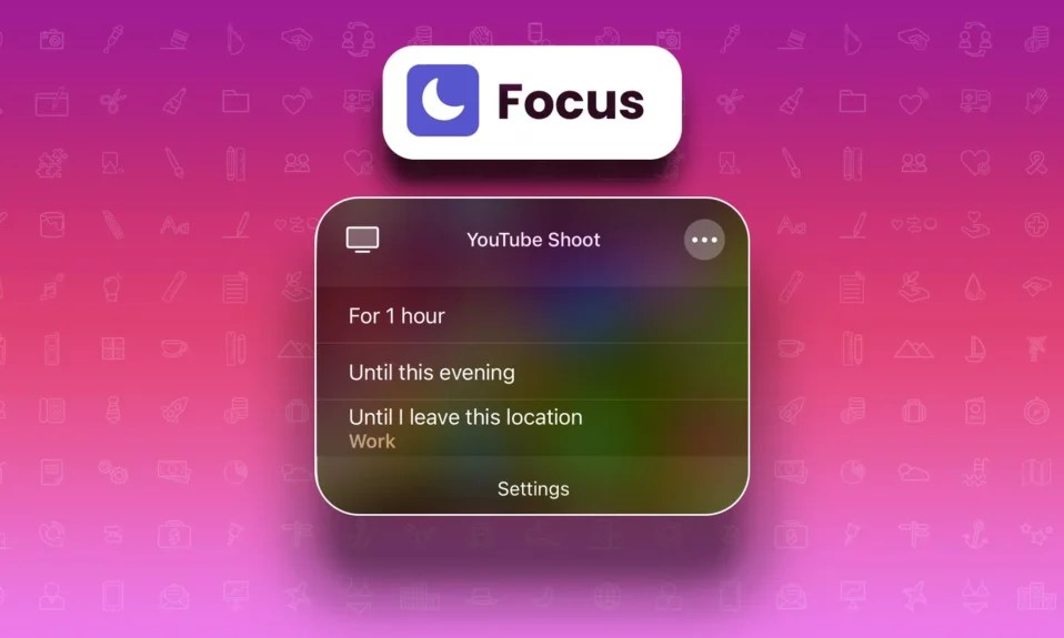 iOS 17 How to Turn On Focus Mode on iPhone or iPad TechRushi