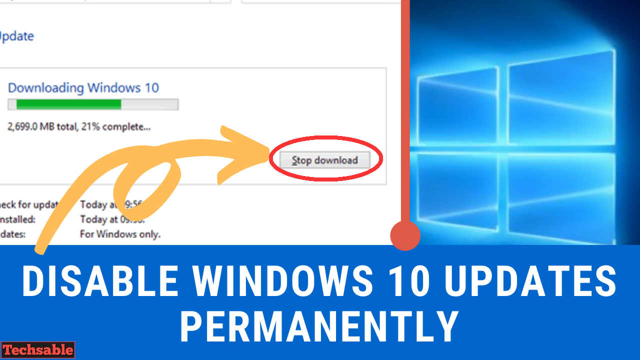 How to Stop Windows 10 Updates Permanently 2 Methods Techsable