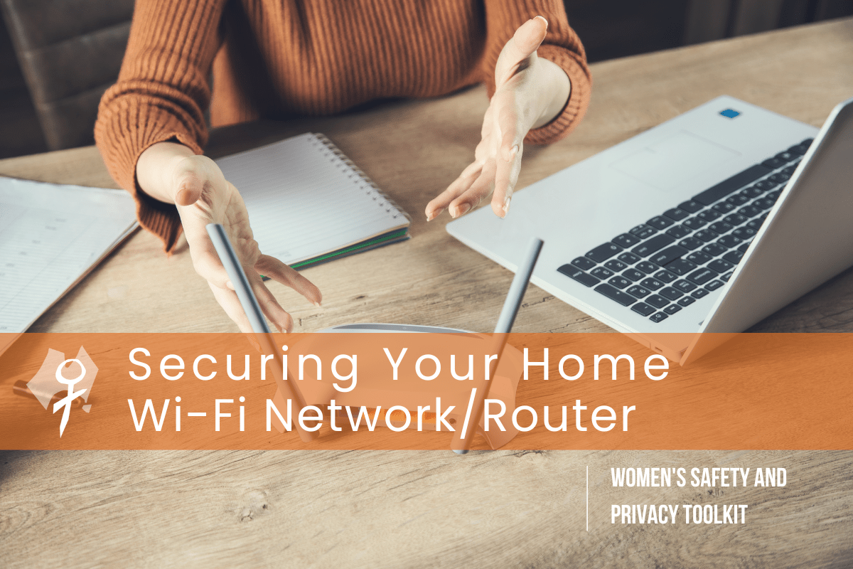 Securing Your Home WiFi Network TechSafety