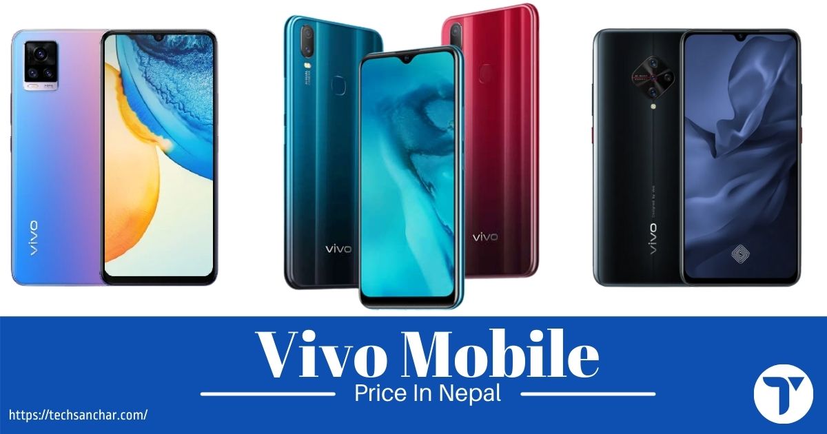 Vivo Mobile Price in Nepal [July 2021 Update]
