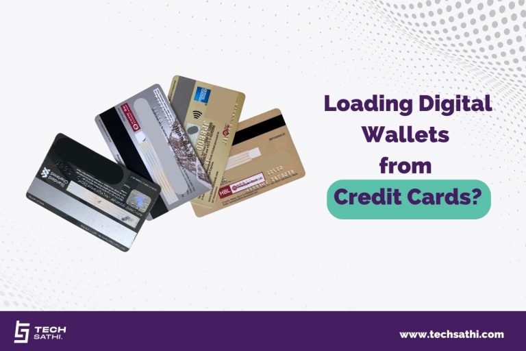 Loading Digital Wallets Through Credit Cards TechSathi