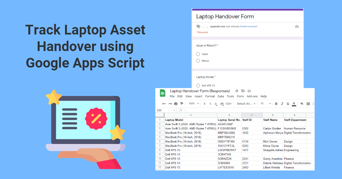 Track Laptop Asset Handover using Google Apps Script TechSch