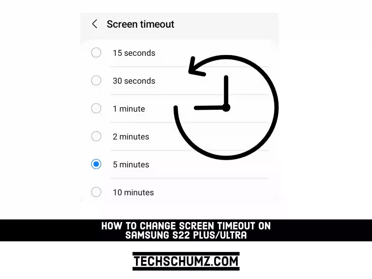 How to Change Screen Timeout on Samsung S22 Plus/Ultra Techschumz