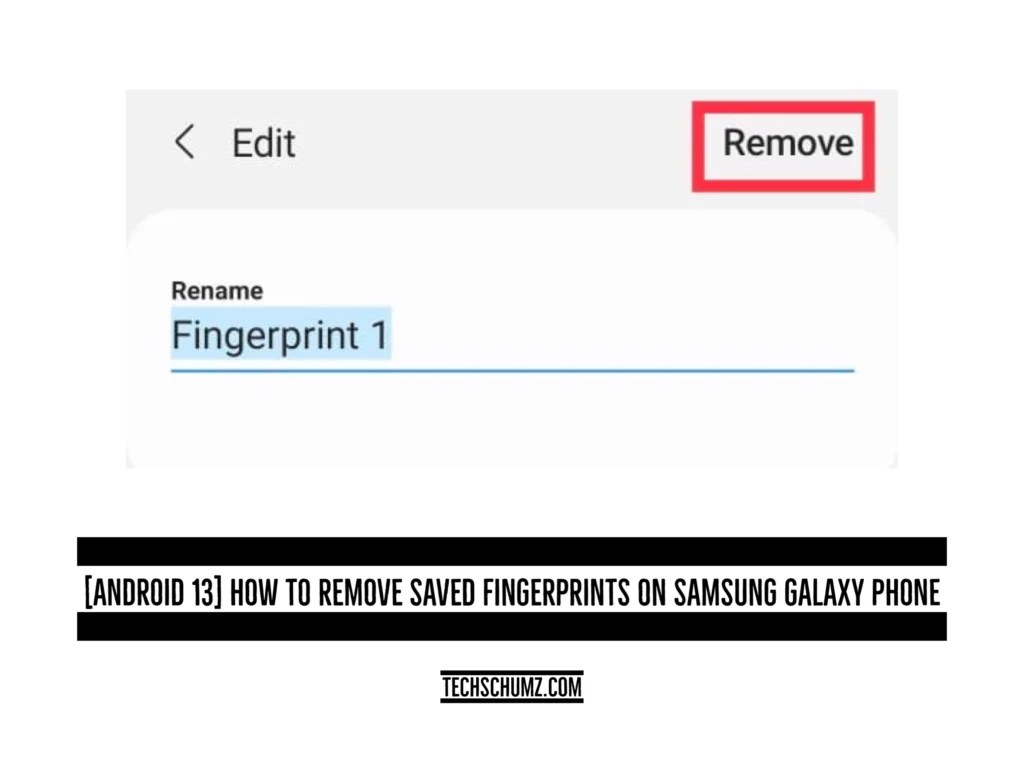 [Android 13] How To Remove Saved Fingerprints On Samsung Galaxy Phones