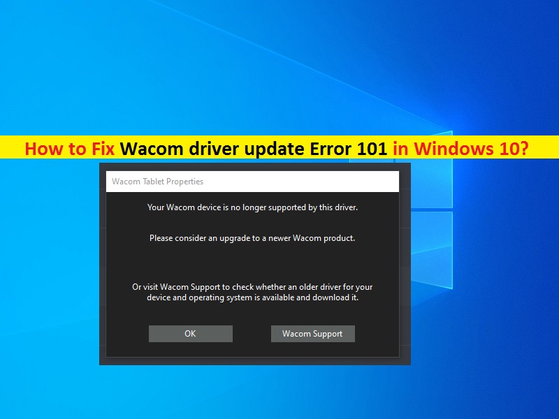 How to Fix driver update Error 101 in Windows 10 [Solution