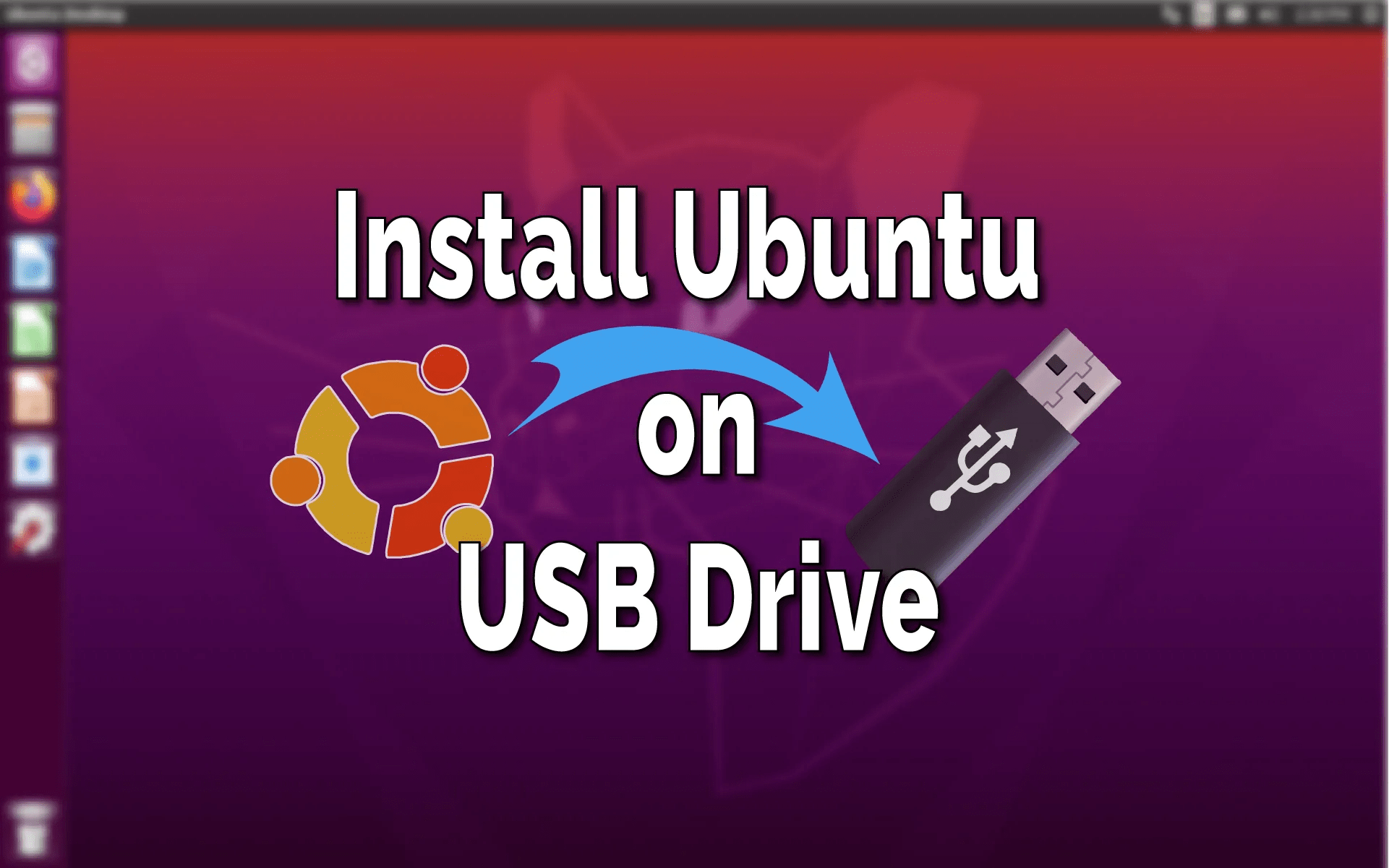 How to Install Ubuntu on USB Drive? TechSphinx