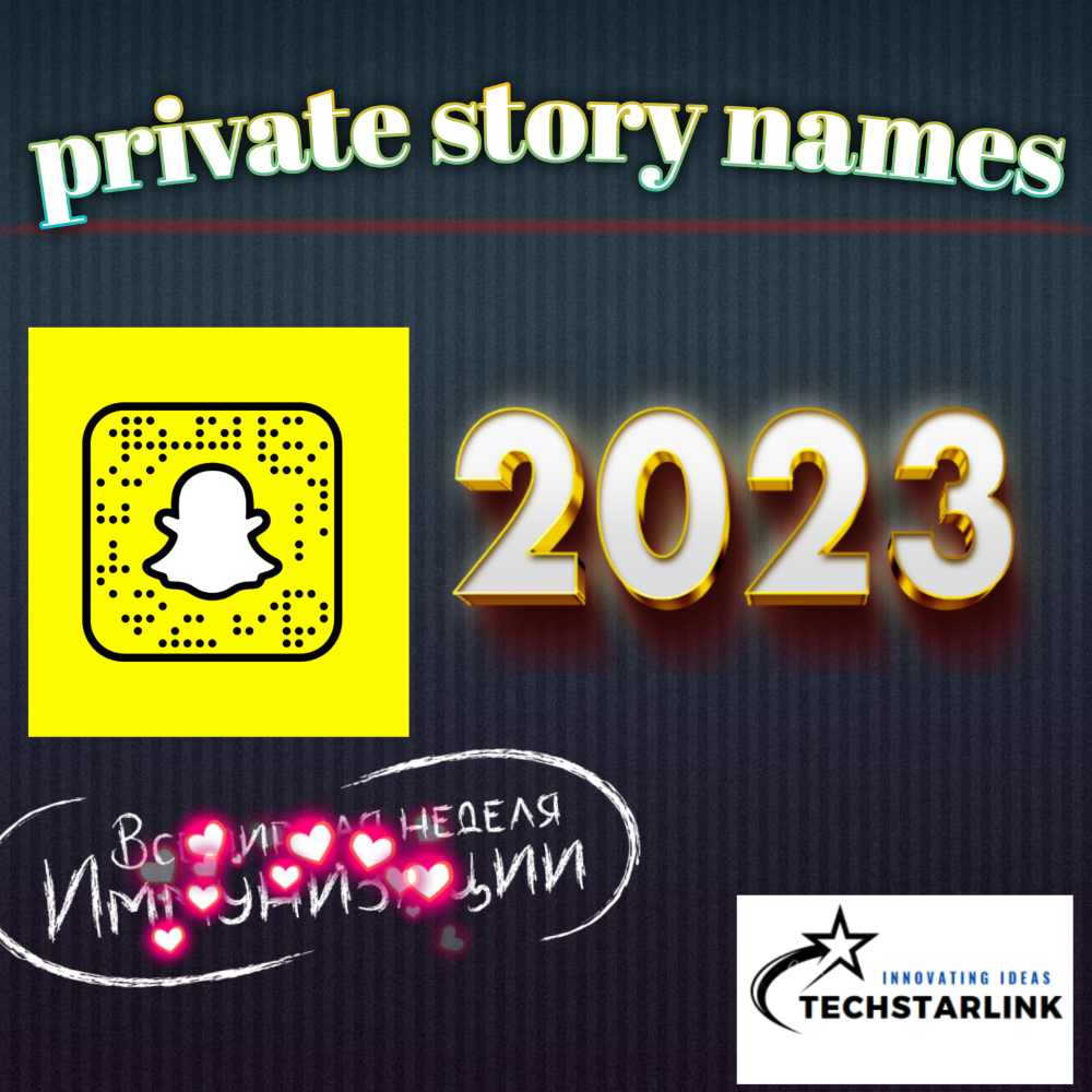 Some Best private story names Ideas Tech Starlink