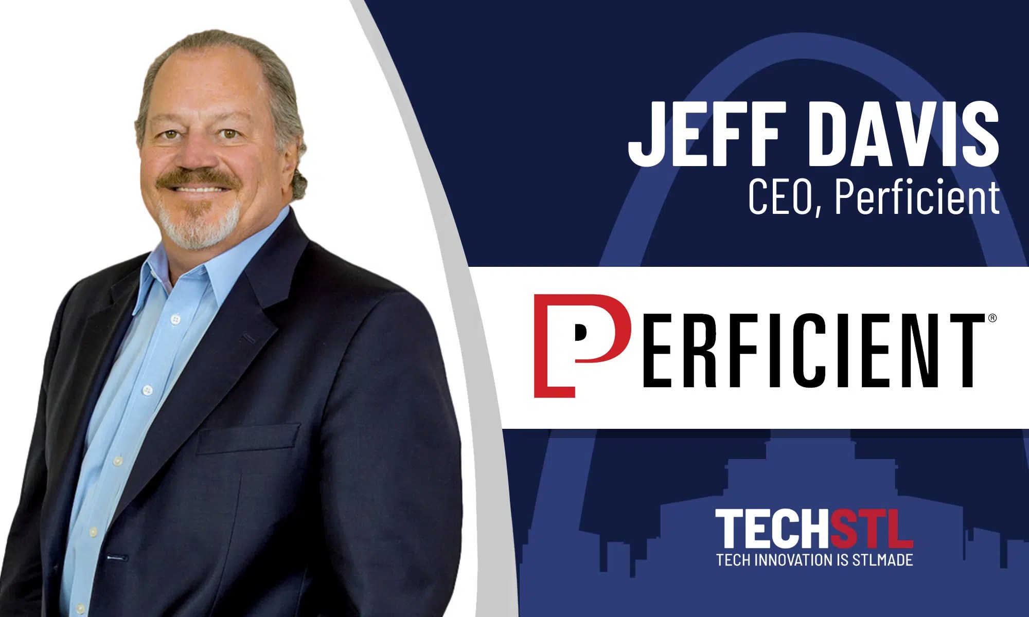 Get to Know Jeff Davis, Chairman and CEO of Perficient TechSTL(02)