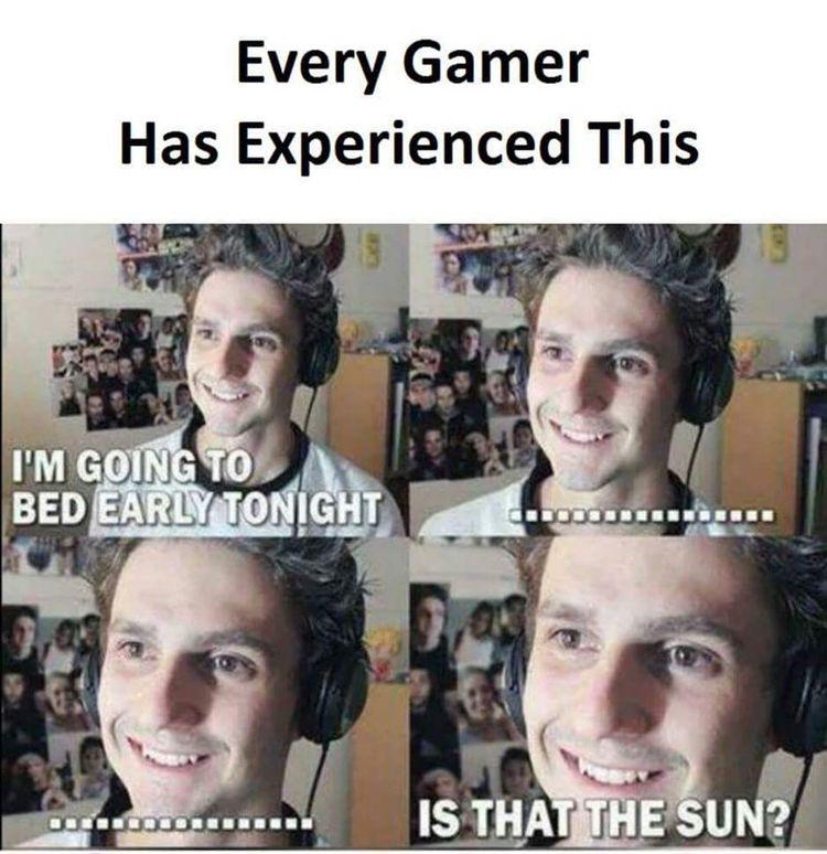 Memes every Gamer can relate to. TechStory