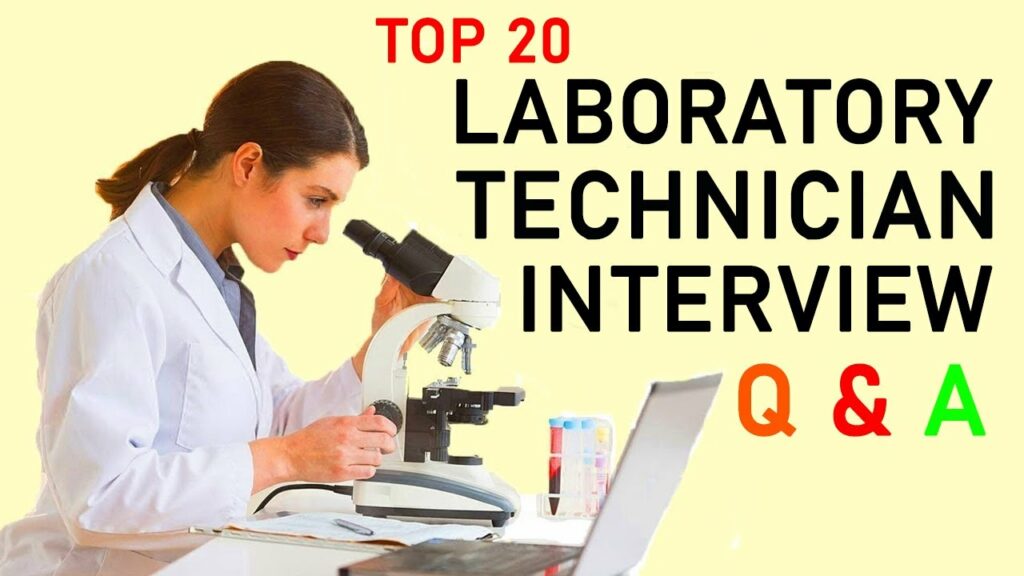 Top 20 Laboratory Technician Interview Questions and Answers TechStory