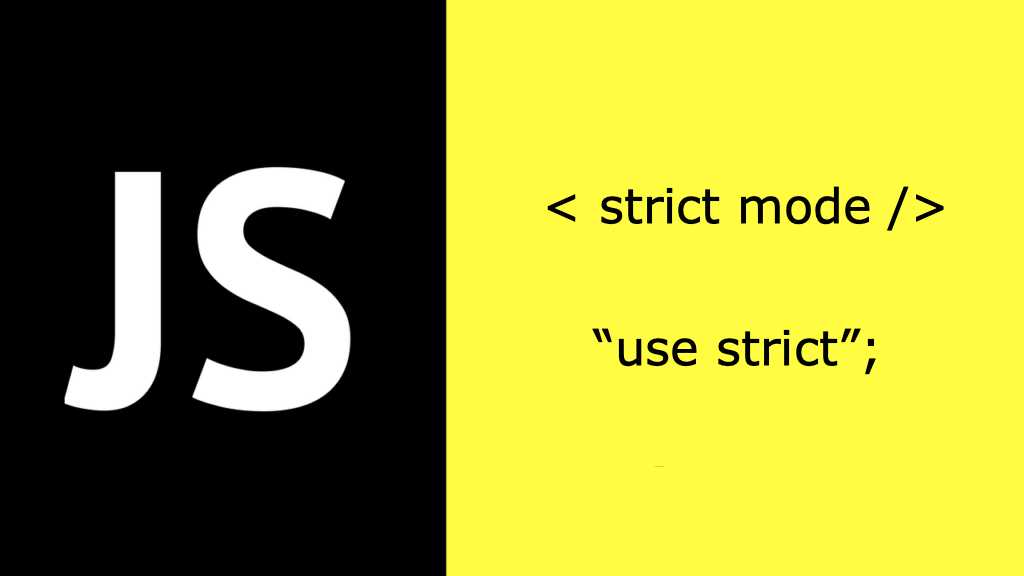 Strict mode in javascript and its use cases Grow Together By Sharing