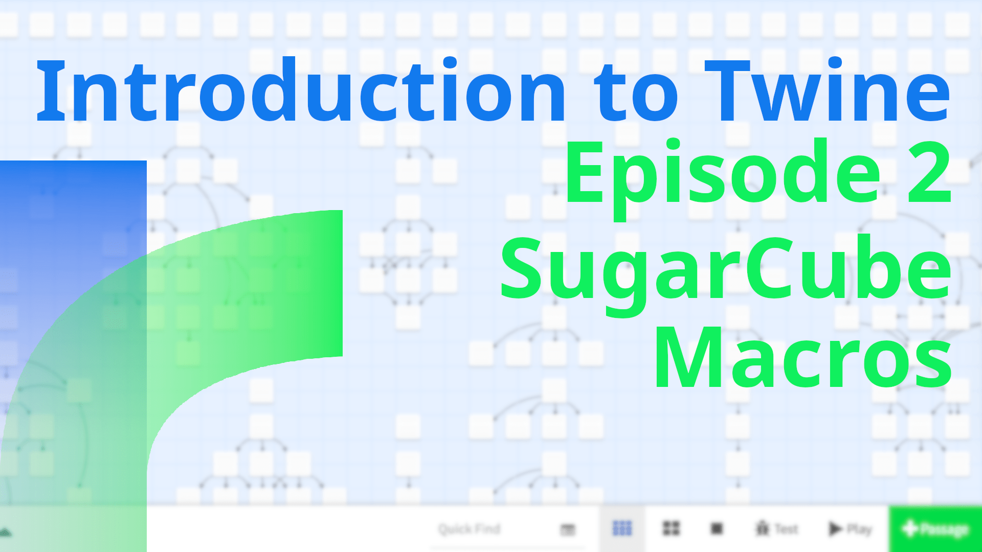 Tech Tea Basic SugarCube Macros Intro to Twine Ep 2