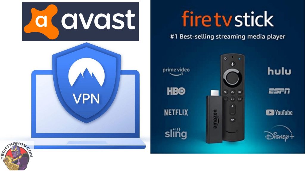 How to Avast VPN on FireStick Complete Guide Review Tech Thanos
