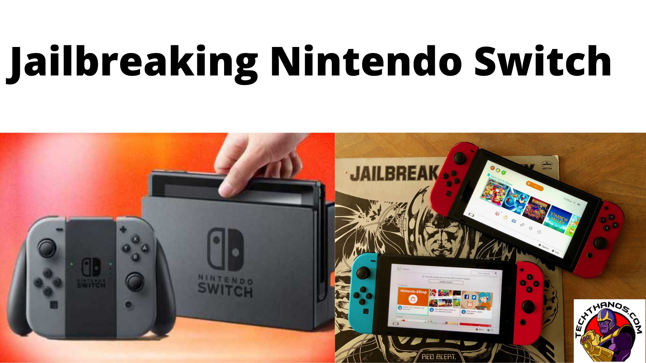 How to Jailbreak Nintendo switch Guide Tech Thanos