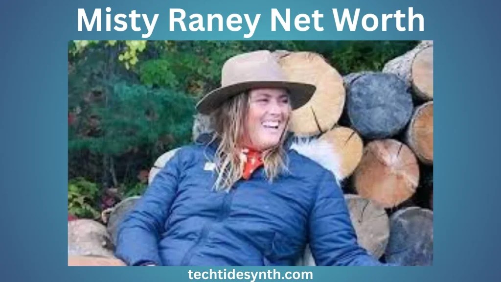 Misty Raney Net Worth and Her Real Lifestyle TechTideSynth
